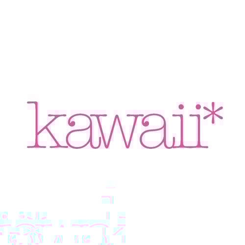 KAWAII KAWAII