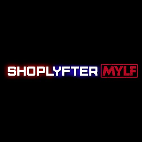 Shoplyfter MYLF Shoplyfter MYLF
