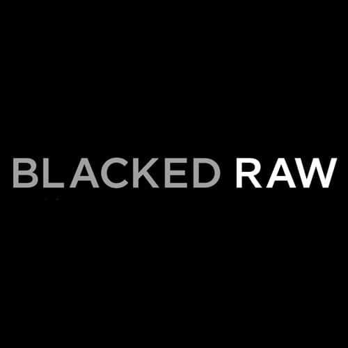 Blacked RAW